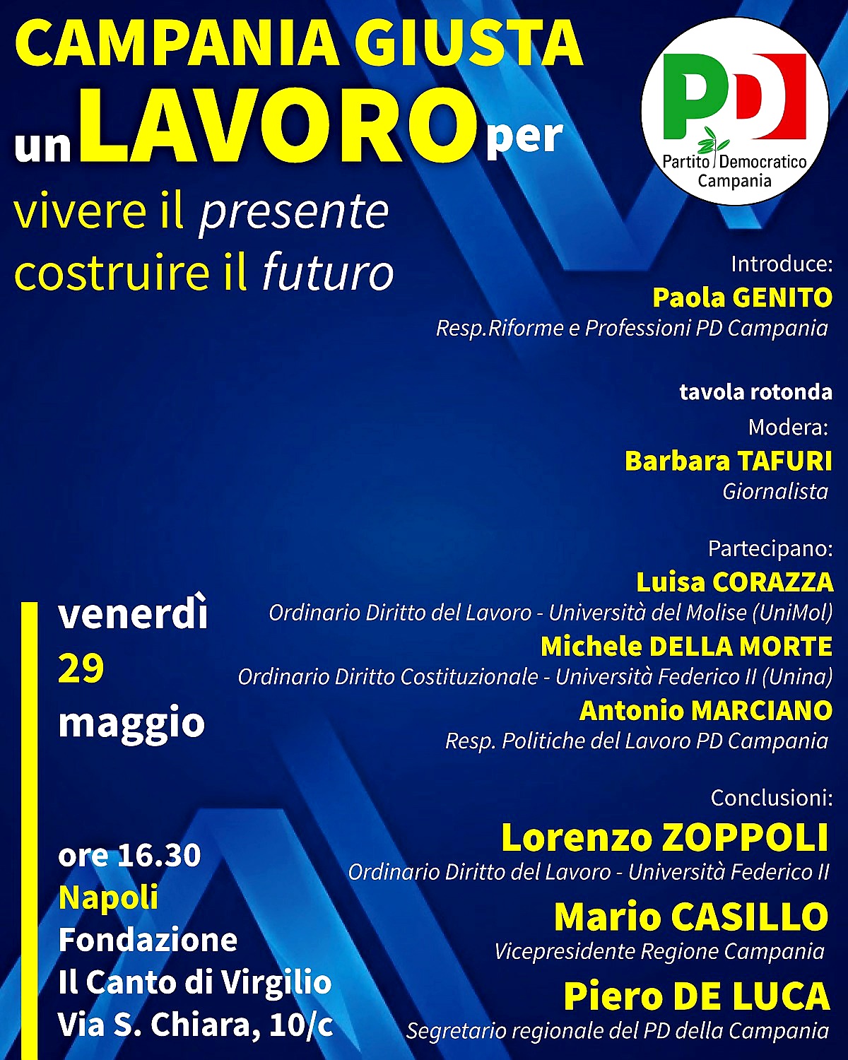 Campania Giusta "Un Lavoro per vivere il presente, costruire il futuro"